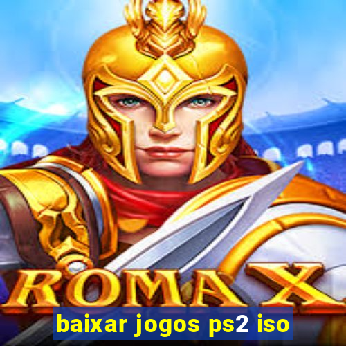 baixar jogos ps2 iso